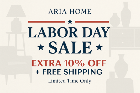 Labor Day Sales 2025 Home Decor: Transform Your Space with Aria Home